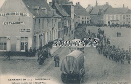 POPERINGHE - CAMPAGNE DE 1914 - INFANTERIE ANGLAISE SUR LA GRAND'PLACE - Poperinge