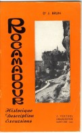 ROCAMADOUR J  BRUN    -  PETIT LIVRET 32 PAGES  -  MOITIE XX ° - Midi-Pyrénées