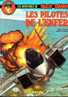 Les Aventures De Buck Danny  N° 42 - Les Pilotes De L'enfer - Éditions NOVEDI - ( 1984 ) . - Buck Danny