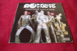 ROCKETS  °  SAMOURAI   HYMNE DU KARATE - Rock