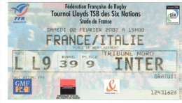 Billet  France  /italie Fevrier  2002 Rugby Tournoi Six Nations - Rugby