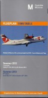 # MUNCHEN AIRPORT TIMETABLE SUMMER 2013 Leaflet Aviation Flight Air  Horaire Flugplan Orario Indicateur Calendario - Horarios