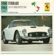 FICHE TECHNIQUE VOITURE  - DÉTAILS CARACTERISTIQUE AU DOS FERRARI 250 GT BERLINETTE 1960 COURSE - Autorennen - F1