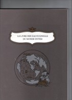 Le Livre Des GACOUGNOLLE Du Monde Entier, Généalogie , 158 Pages , Frais Fr : 7.00€ - Sonstige & Ohne Zuordnung