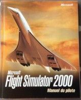 Manuel De Pilotage Flyght Simulator 2000 De Microsoft - Giochi Di Società