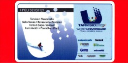 VIACARD -  Viacard Pubblicitarie - Tarvisio 2003 - I Poli Sciistici -  Tessera N. 1332 - 50 - Pub - 02.2002 - Other & Unclassified