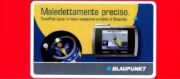 VIACARD -  Viacard Pubblicitarie - Blaupunkt -  Tessera N. 1700 - 25  - Pub - 06.2006 - Other & Unclassified