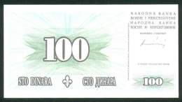 BOSNIA , 100 DINARA 1.8.1994. , UNC - Bosnie-Herzegovine