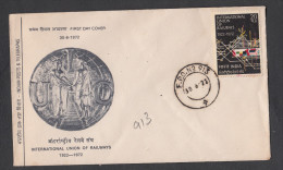 INDIA, 1972, FDC,  International Union Of Railways, U.I.C., Train Signal Box, Science, Technology,  FPO 913 Cancellation - Briefe U. Dokumente