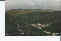 ST BLASIEN M HOCHENSCHWAND U. SCHWEIZER ALPEN - Hoechenschwand