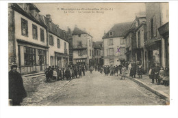 2 - Montaigut -en-Combrailles - Le Pont - Le Centre Du Bourg - Montaigut