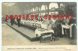 SYNDICAT Et PARTI COMMUNISTE < CARTE PHOTO Du BANQUET De La MUTUALITE En 1904 < POLITIQUE < EDITION NEURDEIN - Labor Unions