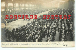 SYNDICAT Et PARTI COMMUNISTE < CARTE PHOTO Du BANQUET De La MUTUALITE En 1904 < POLITIQUE < EDITION NEURDEIN - Labor Unions