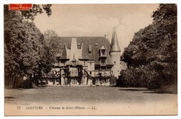 CP, 27, LOUVIERS, Château De Saint Hilaire, écrite, Voyagé En 1917 - Louviers