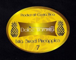 # PINEAPPLE DOLCE MARAVILIA CALIBRE 7 Fruit Tag Balise Etiqueta Anhanger Ananas Pina Costa Rica - Fruit En Groenten