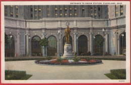 Entrance To Union Station. Cleveland. Ohio   Oblitération 1932 For Switzerland - Cleveland