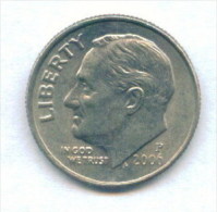 F3590 / - ONE DIME - 2006 P  - United States Etats-Unis USA - Coins Munzen Monnaies Monete - 1946-...: Roosevelt