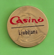 TOKEN JETON SLOVENIA  ( Casino Ljubljana -promotional Token ) - Casino