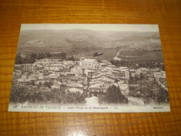 Ardèche: Saint Péray Vu De Beauregard : Environs De Valence . Carte En FM  Gare De Lyon - Saint Péray