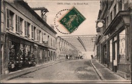 ! [60] Cpa - Creil Oise,  Le Pont, Brücke, Bridge, 1917 - Creil