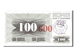 Billet, Bosnia - Herzegovina, 100,000 Dinara, 1993, KM:56b, NEUF - Bosnien-Herzegowina