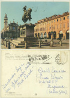 TORINO -PIAZZA S.CARLO E MONUMENTO - Plaatsen & Squares