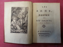 Livre LES SENS POEME En SIX CHANTS Par M De Rojois Du Rosoy LONDRES L'OUIE LA JOUISSANCE VUE LE TACT GOUT - 1701-1800