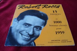 ROBERT ROCCA  DISQUE 15 ET 1000 BONNES CHOSES POUR 1969 - Humour, Cabaret