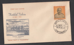 INDIA, 1961,  FDC,   Motilal Nehru Famous People, Birth Centenary,  New Delhi  Cancellation - Covers & Documents