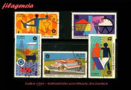 USADOS. CUBA. 1970-04 EXPOSICIÓN UNIVERSAL DE OSAKA - Oblitérés