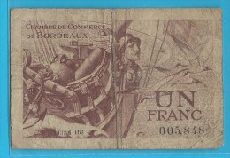 1 Franc Bordeaux - Chambre De Commerce - 1926 / Série 163 - Cámara De Comercio