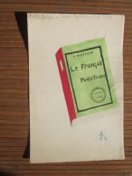 Dessin Peinture à La Gouache (original Réalisé 1941 élève Cours Supérieur 2éA Thème Livre Le Français Par Les Textes - Estampas