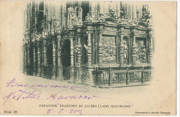 Zaragoza Trascoro De La Seo Lado Izquierdo Num 18 L. Escola Fototipia Circulada 1902 - Zaragoza