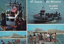 ST JEAN DE MONTS LA PECHE EN MER DIL8) - Saint Jean De Monts