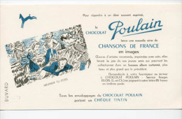 Buvard  Alimentaire, Chocolat  POULAIN  Avec  Chansons  De  France, MEUNIER  TU  DORS - Verzamelingen & Reeksen