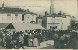 85 LA MOTHE ACHARD / Un Jour De Marché / - La Mothe Achard