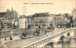 METZ .  -  ( 57 )      Moyen  Pont  Et  Quai  Saint - Louis . - Metz Campagne