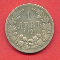 FS3 / - 1 Lev - 1891 - Bulgaria Bulgarie Bulgarien Bulgarije  SILVER ( Cu ) Coins Munzen Monnaies Monete - Bulgaria