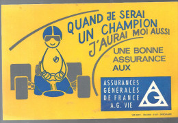 Buvard. Assurances Générales De France A.G. Vie Quand Je Serai Un Champion J´aurai Moi Aussi Une Bonne Assurance - Banque & Assurance