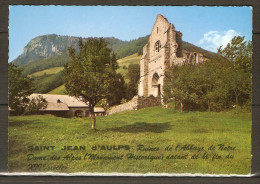SAINT-JEAN  D' AULPS  -  Ruines De L' Abbaye De Notre-Dame Des Alpes. - Saint-Jean-d'Aulps