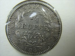 BRITISH  INDIA 1/4 QUARTER RUPEE SILVER COIN 1840  SHARP DETAILS   NICE GRADE SEE PICTURES  LOT 16 NUM 8 - India