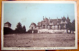 Cpa Environs De LA TRIMOUILLE 86 Le Château De La Frissonnière - La Trimouille