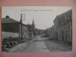 CP BULGNEVILLE  RUE DE NEUFCHATEAU - Bulgneville