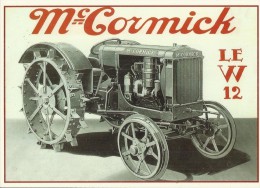 USA - POSTCARD VINTAGE TRACTORS Mc CORMICK 1934 W 12 -DEERING I-12 - SHINING NEW UNUSED BY CENTENAIRE EDITIONS SAINTES F - Tractors