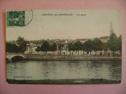 CP CHATEL SUR MOSELLE  LE QUAI - ECRITE EN 19015 - Chatel Sur Moselle