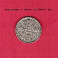 GREAT BRITAIN    6  PENCE  1953  (KM # 889) - H. 6 Pence