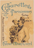 Thème Tabac, Cigarettes - Superbe Carte Postale Et Peu Courante - Tabac Maryland Cigarettes Parisiennes Faites à La Main - Dokumente