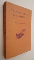 Librairie Des Champs Elysées Le Masque - 1948 - John P. Marquand  - Thank You, Mr Moto - Le Masque