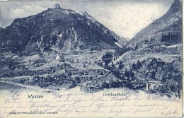 AK SCHWEIZ URI WASSEN GOTTHARDBAHN  VERLAG GABLER,INTERLAKEN,ALTE POSTKARTEN 1901 - Wassen