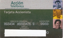 TARJETA DE ESPAÑA DE ACCION TELEFONICA (ACCIONISTAS TELEFÓNICA) - Tests & Servicios